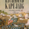 Stephen W. Sears - Richmond kapujáig - A félsziget hadjárat 1862
